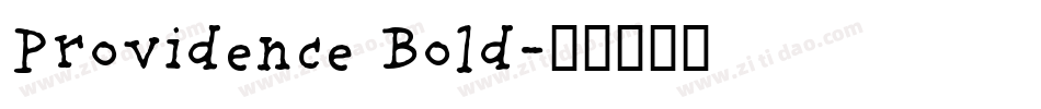 Providence Bold字体转换